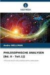 PHILOSOPHISCHE ANALYSEN [Bd. II - Teil.1]]