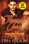 Thomas's Choice