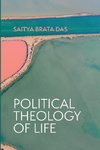 Political Theology of Life