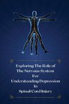 Exploring the role of the nervous system for understanding depression in spinal cord injury