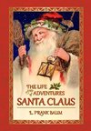 The Life and Adventures of Santa Claus