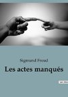 Les actes manqués