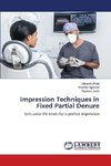 Impression Techniques in Fixed Partial Denure