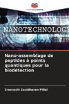 Nano-assemblage de peptides à points quantiques pour la biodétection