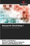 Research Workshop I