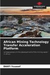 African Mining Technology Transfer Acceleration Platform