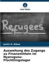 Ausweitung des Zugangs zu Finanzmitteln im Nyarugusu-Flüchtlingslager