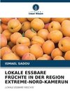 LOKALE ESSBARE FRÜCHTE IN DER REGION EXTREME-NORD-KAMERUN