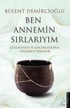 Ben Annemin Sirlariyim