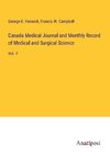 Canada Medical Journal and Monthly Record of Medical and Surgical Science