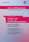 Holzer Stofftelegramme Kauffrau/-mann für Groß- und Außenhandelsmanagement. Aufgabenband. Baden-Württemberg