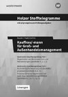 Holzer Stofftelegramme Kauffrau/-mann für Groß- und Außenhandelsmanagement. Lösungsband