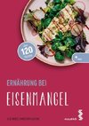 Ernährung bei Eisenmangel