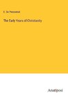 The Early Years of Christianity