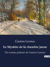 Le Mystère de la chambre jaune