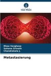 Metastasierung