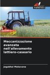 Meccanizzazione avanzata nell'allevamento lattiero-caseario