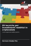 09 tecniche per investimenti redditizi in criptovalute