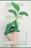 Insects the Future Food