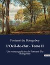 L'Oeil-de-chat - Tome II