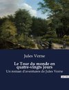 Le Tour du monde en quatre-vingts jours