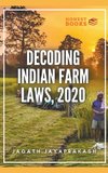 Decoding Indian Farm Laws, 2020