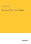 Speeches of Fisher Ames in Congress