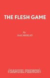 The Flesh Game