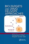 Bio-Targets and Drug Delivery Approaches