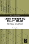 China's Northern Wei Dynasty, 386-535