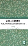 Migratory Men