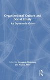 Organizational Culture and Social Equity