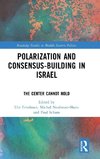 Polarization and Consensus-Building in Israel