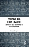 Policing and CBRN Hazards