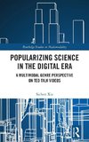 Popularizing Science in the Digital Era