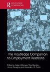 The Routledge Companion to Employment Relations