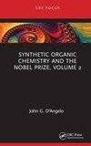 Synthetic Organic Chemistry and the Nobel Prize, Volume 2