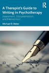 A Therapist's Guide to Writing in Psychotherapy