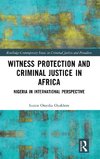 Witness Protection and Criminal Justice in Africa