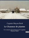 Le Chasseur de plantes