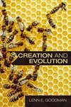 Goodman, L: Creation and Evolution