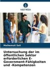 Untersuchung der im öffentlichen Sektor erforderlichen E-Government-Fähigkeiten und -Kompetenzen