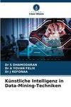 Künstliche Intelligenz in Data-Mining-Techniken