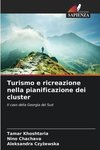 Turismo e ricreazione nella pianificazione dei cluster