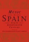 Music in Spain During the Eighteenth Century