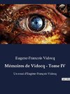 Mémoires de Vidocq - Tome IV