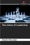 The notion of Leadership