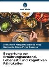 Bewertung von Ernährungszustand, Lebensstil und kognitiven Fähigkeiten