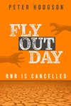 FLY OUT DAY