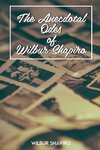 The Anecdotal Odes of Wilbur Shapiro